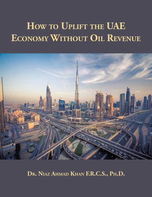 How to Uplift the UAE Economy Without Oil Revenue