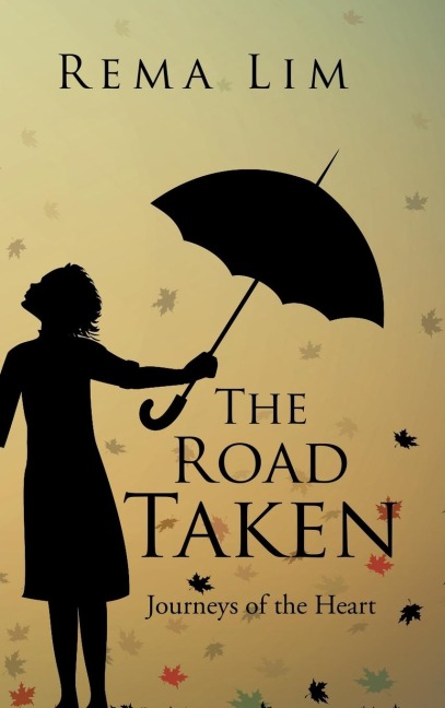 The Road Taken: Journeys of the Heart
