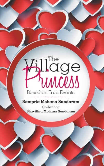 The Village Princess: Based on True Events