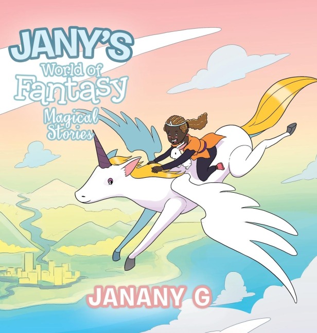 Janys World of Fantasy: Magical Stories