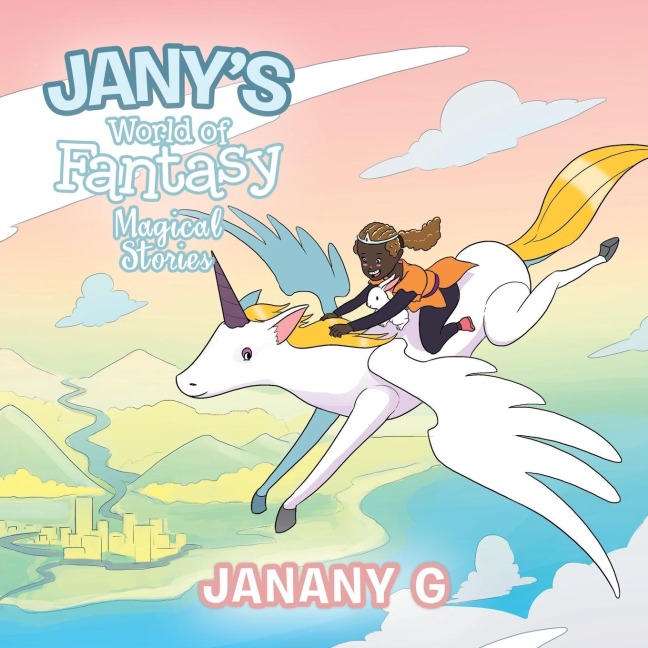 Janys World of Fantasy: Magical Stories