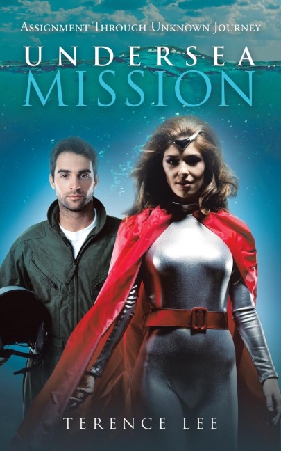 Undersea Mission: Assignment Through Unknown Journey