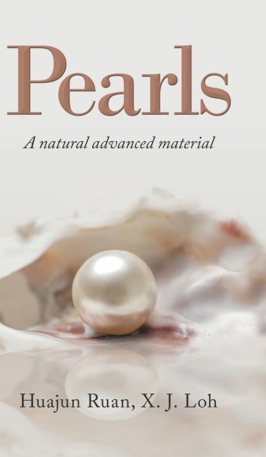 Pearls: A Natural Advanced Material