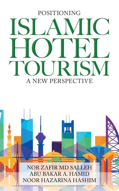 Positioning Islamic  Hotel Tourism: A New Perspective