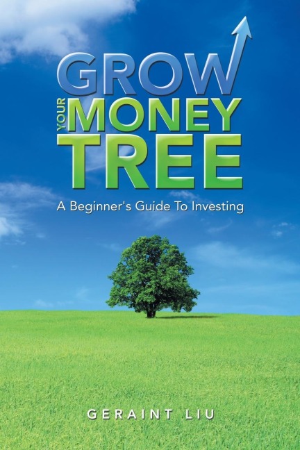 Grow Your Money Tree: A Beginners Guide to Investing