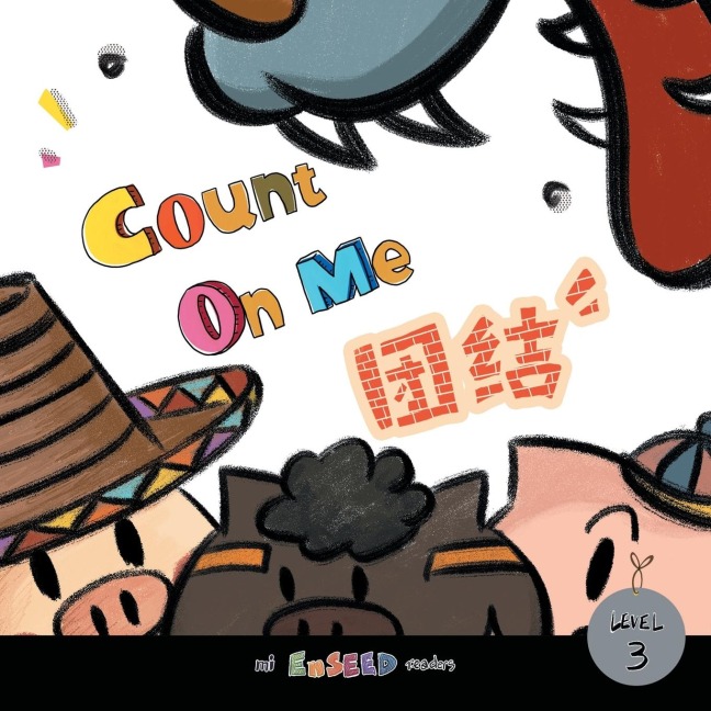 Count on Me: An Adaptation of Three Little Pigs
