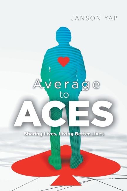 Average to Aces: Sharing Lives, Living Better Lives