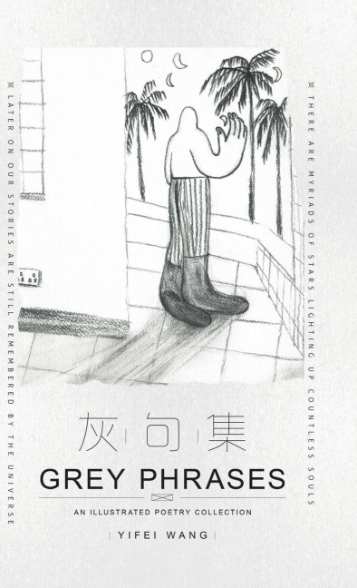 Grey Phrases: An Illustrated Poetry Collection