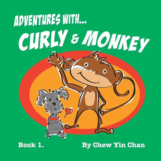 Adventures with Curly and Monkey: Book 1