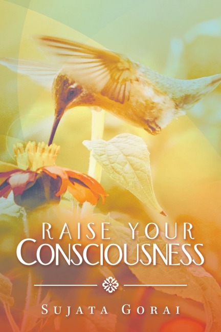 Raise Your Consciousness