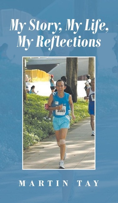 My Story, My Life, My Reflections
