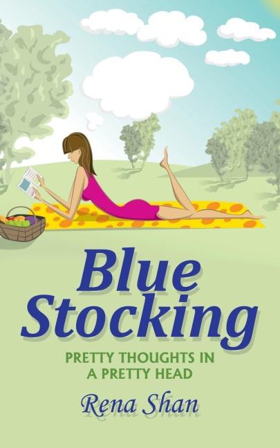 Blue Stocking: Pretty Thoughts in a Pretty Head