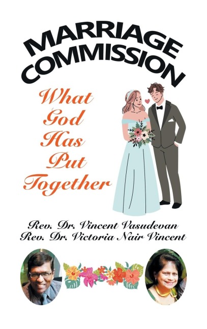 Marriage Commission: What God  Has Put Together