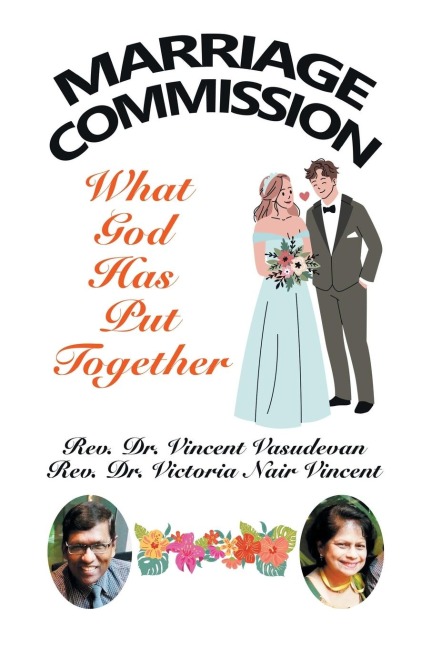 Marriage Commission: What God  Has Put Together