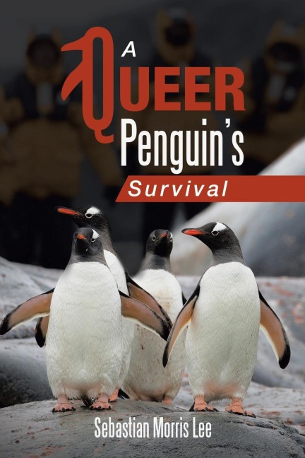 A Queer Penguins Survival