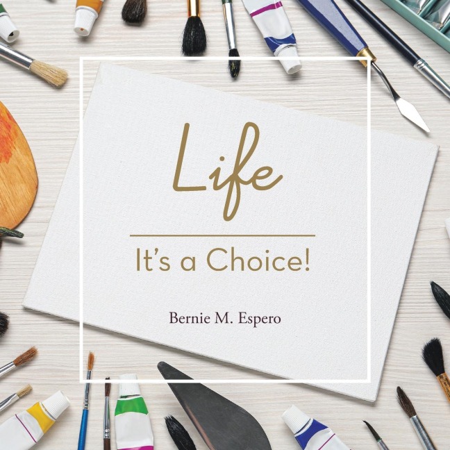 Life - Its a Choice!