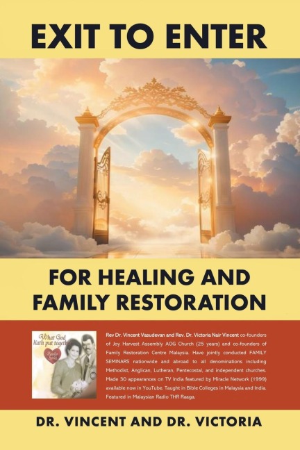 Exit to Enter: For Healing and Family Restoration