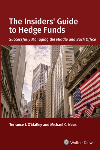 The Insider's Guide to Hedge Funds Successfully Managing the Middle and Back Office