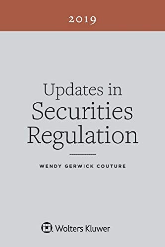 Updates in Securities Regulation 2019 Edition