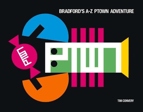 Bradfords A-Z Ptown Adventure: Volume 1