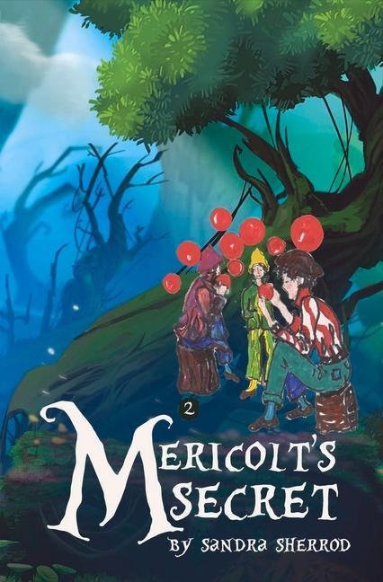 Mericolts Secret: Volume 2
