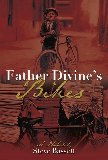 Father Divines Bikes: Volume 1
