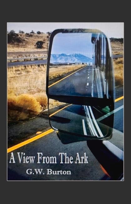 A View from the Ark: Volume 1