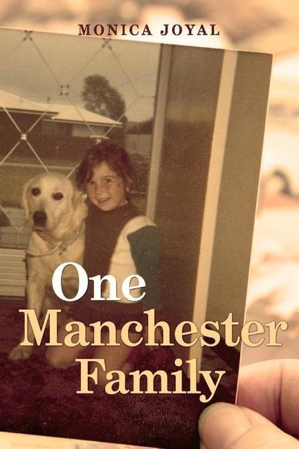 One Manchester Family: Volume 1
