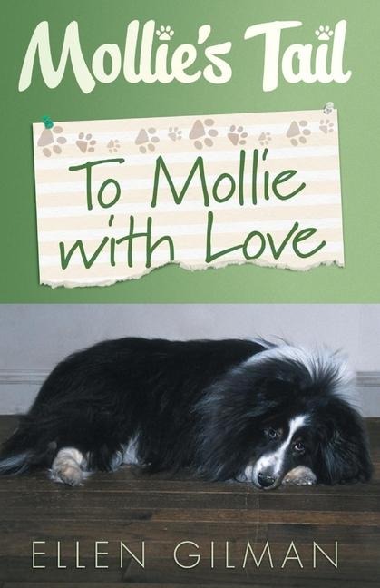 Mollies Tail: To Mollie with Love: Volume 1