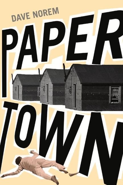 Papertown: Volume 1