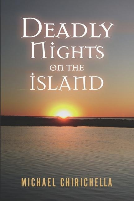 Deadly Nights On The Island