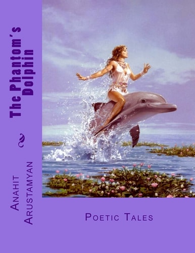The Phantom's Dolphin Poetic Tales