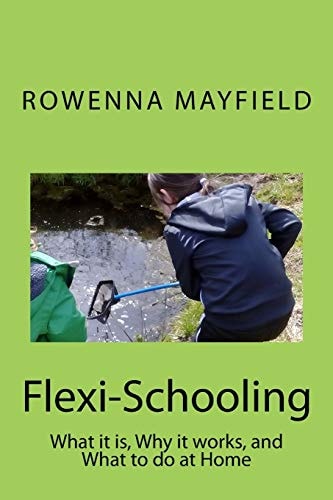 Flexi-Schooling What It Is, Why It Works, and What to Do at Home