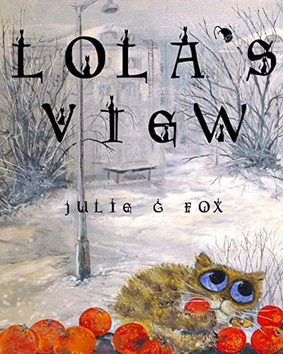 Lola's View