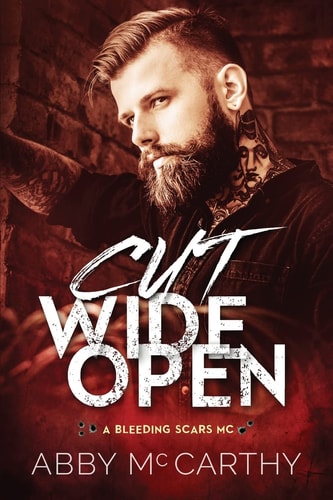 Cut Wide Open A Bleeding Scars MC