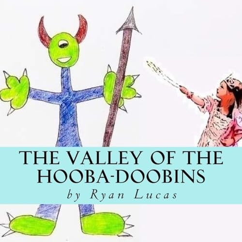 The Valley of the Hooba-Doobins