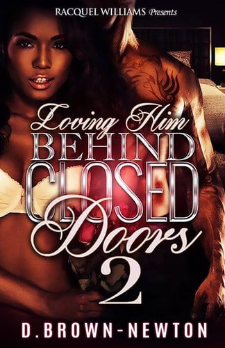Loving Him Behind Closed Doors 2