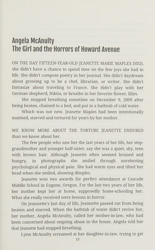 The Girl and the Horrors of Howard Avenue Oregon, Notorious USA