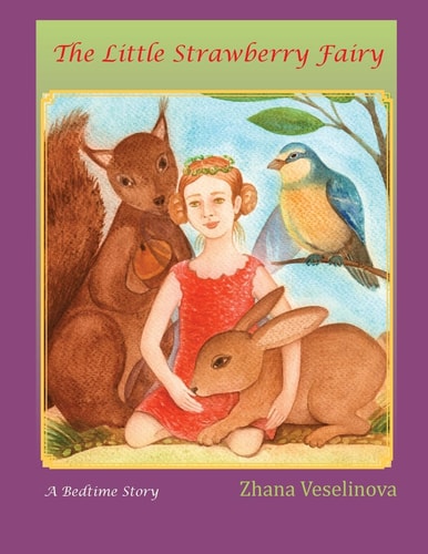 The Little Strawberry Fairy A Bedtime Story (English Edition)