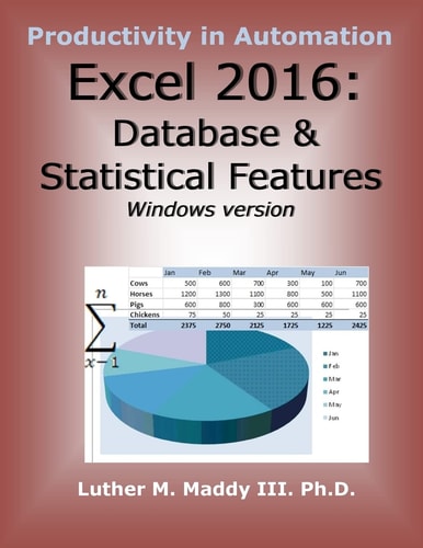 Excel 2016 Database and Statistical Features