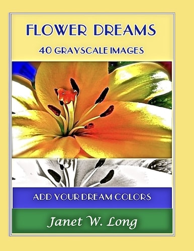 Flower Dreams 42 Grayscale Images to Color