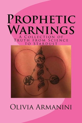 Prophetic Warnings A Collection of Truth