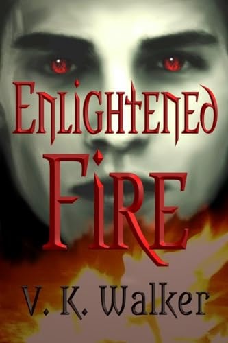 Enlightened Fire