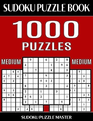 Sudoku Puzzle Book 1,000 Medium Puzzles, Jumbo Bargain Size Book No Wasted Puzzles With Only One Level of Difficulty