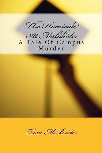 The Homicide At Malahide A Tale Of Campus Murder