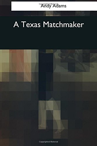 A Texas Matchmaker