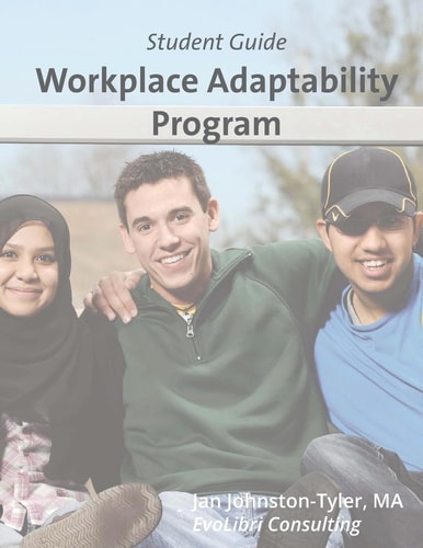 Workplace Adaptability Program Student Guide
