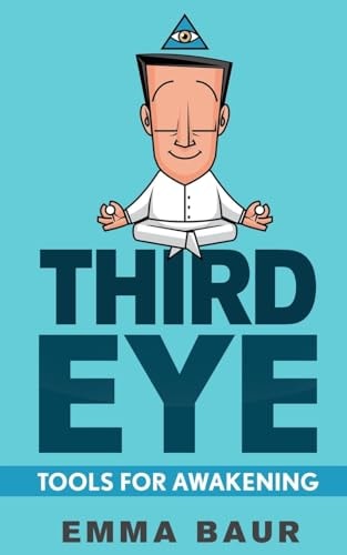 Third Eye Tools For Awakening