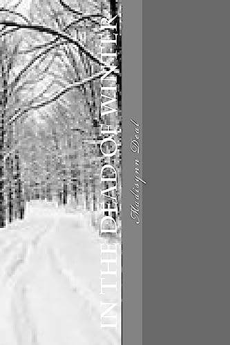 In the Dead of Winter