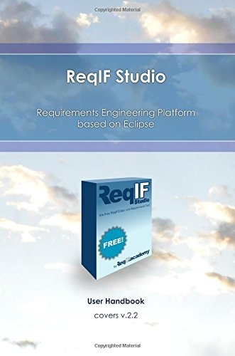 ReqIF Studio Requirements Engineering Platform Based on Eclipse